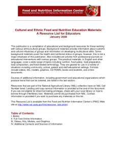 This resource list excerpt from 2008 for educators provides resource information on cultural and ethnic food nutrition.
