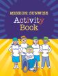EPA's Mission: Sunwise Activity Book for sun safety ISBN  9780160917097