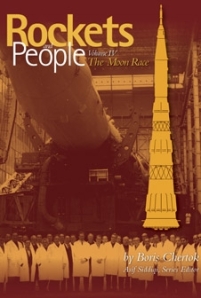 ISBN 9780160895593 Rockets and People: NASA History Series Volume IV: The Moon Race (from a Soviet rocket designer's perspective) 